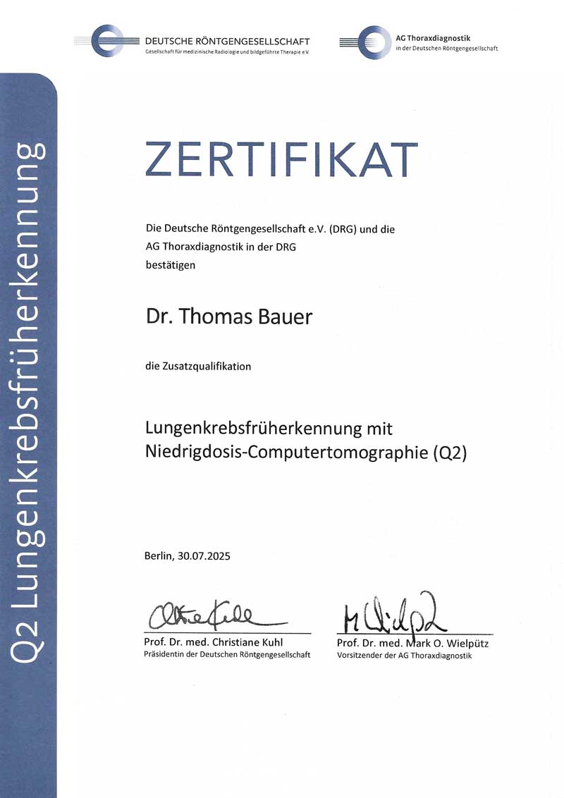 Q2-Zusatzqualifizierung Lungenkrebsfrüherkennung mit Niedrigdosis-Computertomographie – zertifiziertes Qualitätssiegel der AG Thoraxdiagnostik in der Deutschen Röntgengesellschaft für präzise und schonende Lungenkrebsdiagnostik